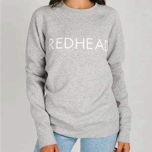 Brunette The Label — “ Redhead “ Grey Sweater. New with tags. M/L